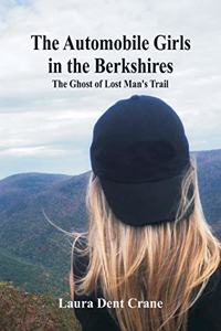 Automobile Girls in the Berkshires
