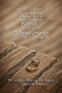 Secrets of A Blissful Marriage