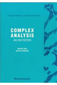 Complex Analysis: An Invitation