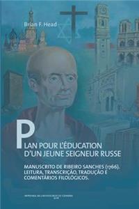 Plan pour l'éducation d'un jeune seigneur russe