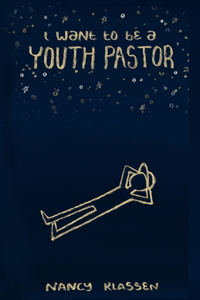 I Want to Be a Youth Pastor
