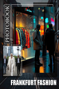 Frankfurt Fashion Photo Book