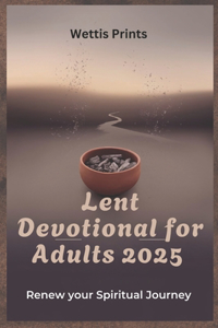 Lent Devotional for Adults 2025