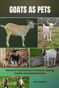 Goats as Pets