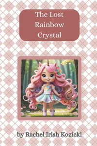Lost Rainbow Crystal