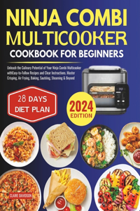Ninja Combi Multicooker Cookbook for Beginners
