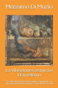 Vibrazione Cosmica e L'Ermetismo