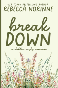 Break Down