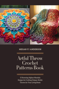Artful Throw Crochet Patterns Book