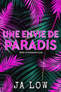 Une envie de Paradis
