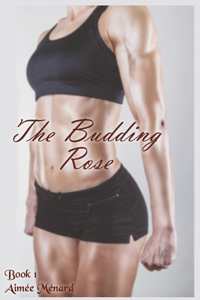 The Budding Rose