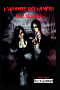 L'amante dei vampiri per sempre