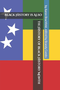 History of Black History Month