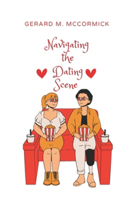 Navigating the Dating Scene