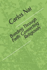 Bonding Through Faith