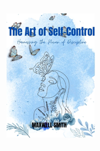 Art of Self-Control
