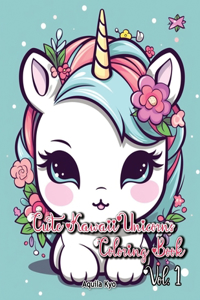 Cute Kawaii Unicorns Coloring Book Volume 1