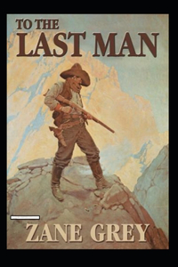 To The Last Man Annotated