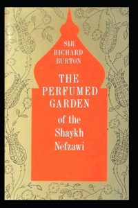 The Perfumed Garden of the Shaykh Nafzawi