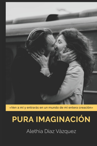 Pura Imaginación