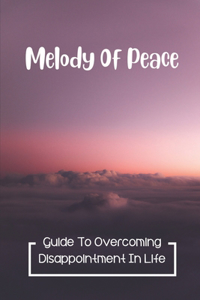 Melody Of Peace