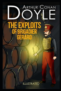 The Exploits of Brigadier Gerard Illustrated