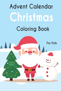Advent Calendar Christmas Coloring Book For Kids