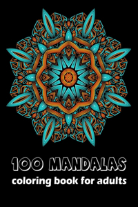 100 Mandalas Coloring Books For Adults