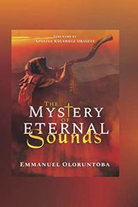 The mystery of eternal sounds