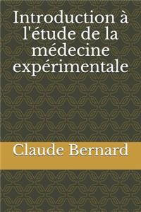Introduction à l'étude de la médecine expérimentale