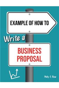 Example Of How To Write A Business Proposal