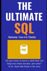 The Ultimate SQL Bootcamp