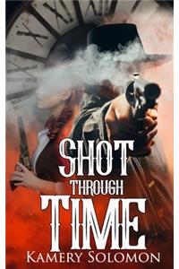 Shot Through Time