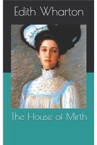 The House of Mirth