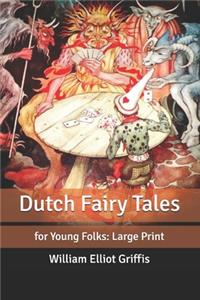 Dutch Fairy Tales