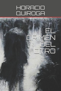 El Crimen del Otro