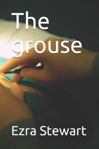 The grouse