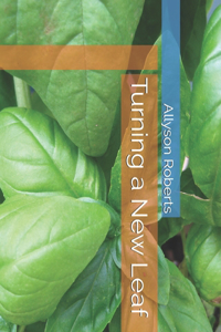 Turning a New Leaf