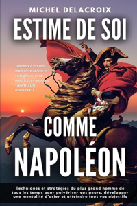 Estime de Soi Comme Napoléon