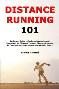 Distance Running 101