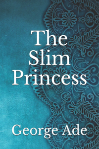 The Slim Princess