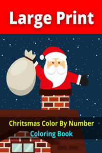 Chritsmas Color By Number Coloring Book