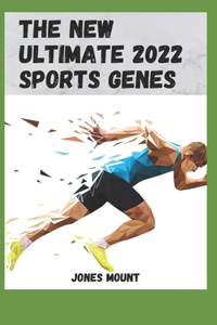 New Ultimate 2022 Sports Genes