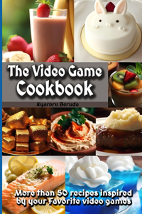 Video Game Cookbook