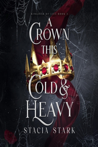 Crown This Cold and Heavy