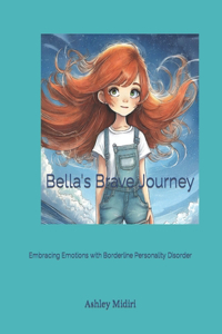 Bella's Brave Journey