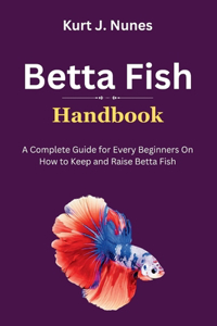 Betta Fish Handbook