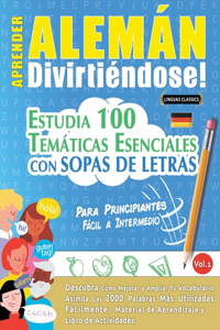 Aprender Alemán Divirtiéndose! - Para Principiantes