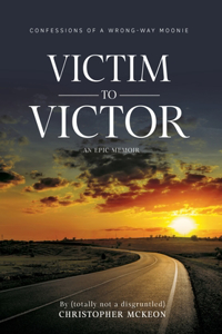 Victim to Victor