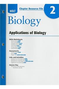 Holt Biology Chapter 2 Resource File: Applications of Biology